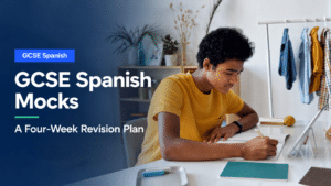 Student preparing for GCSE Spanish mocks with a four-week revision plan