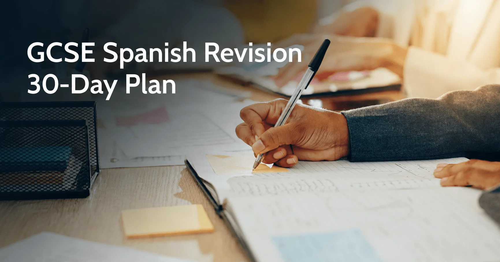 GCSE Spanish revision plan for students preparing for exams