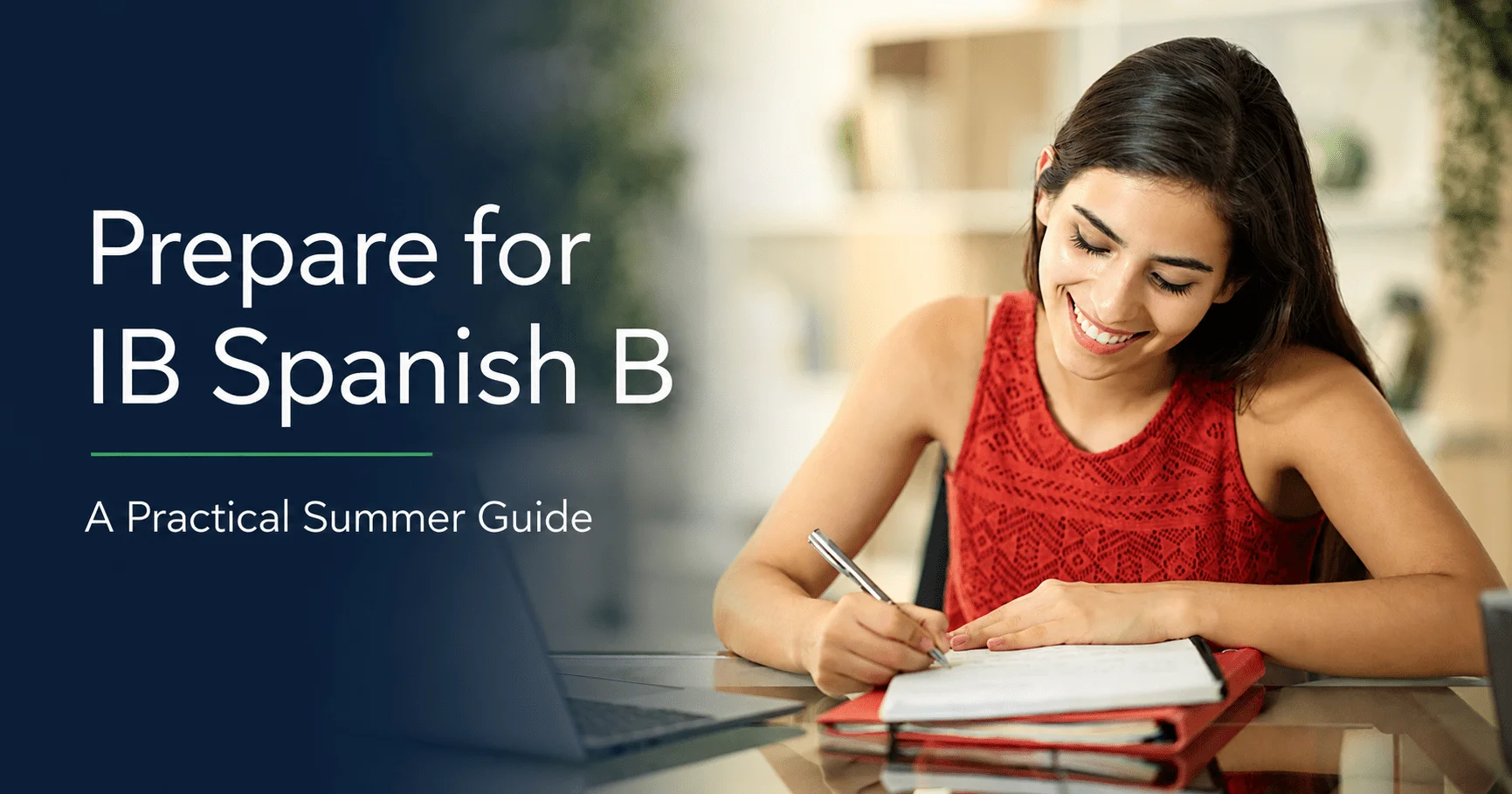 Student preparing for IB Spanish B over the summer