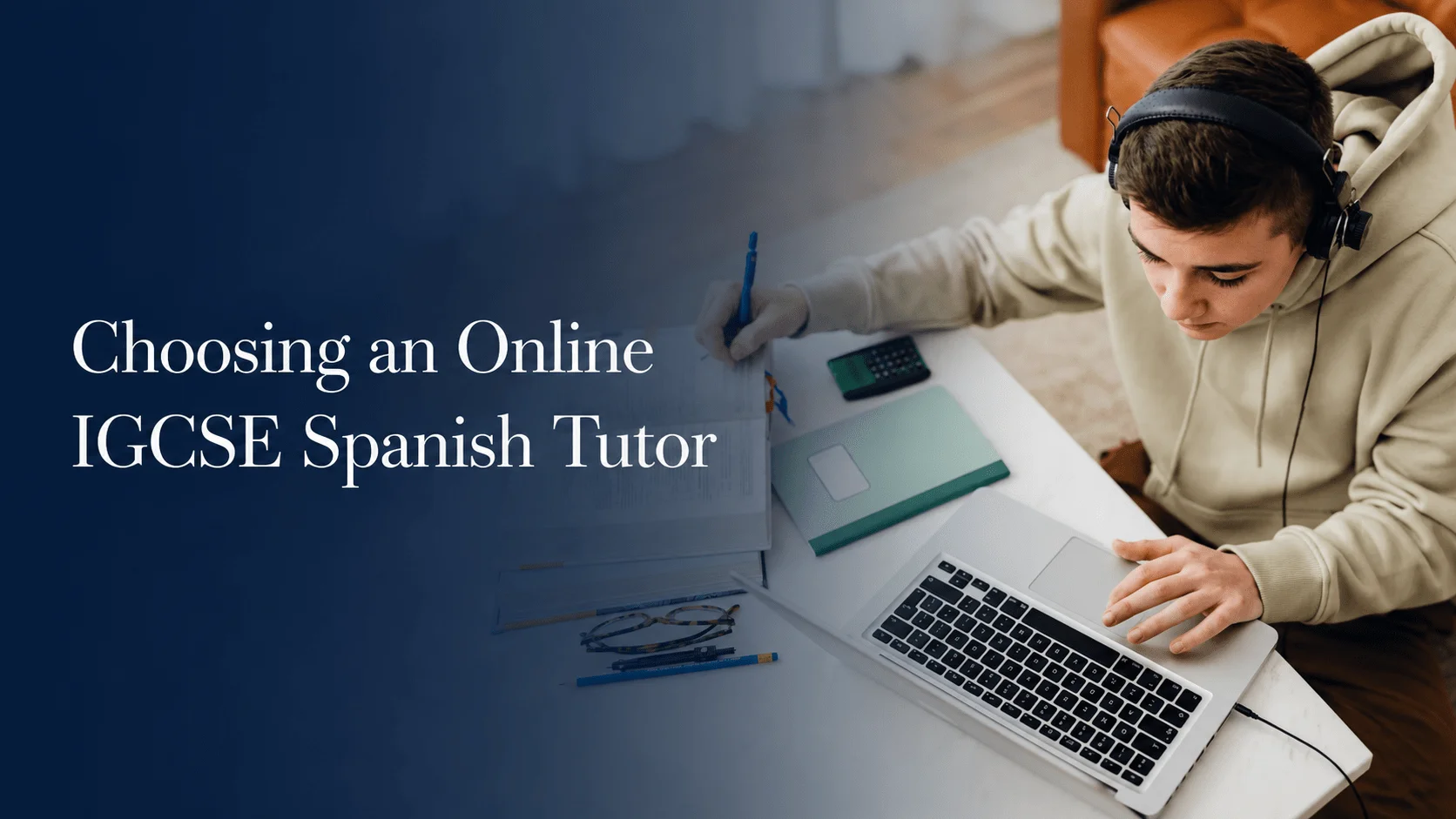 Secondary school student preparing for IGCSE Spanish online
