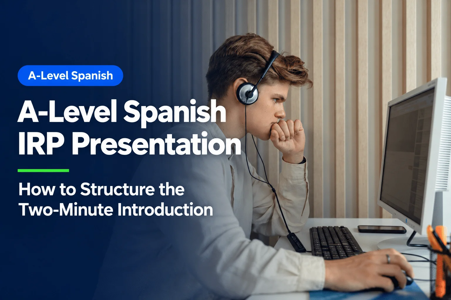 Student preparing an A-Level Spanish IRP presentation online